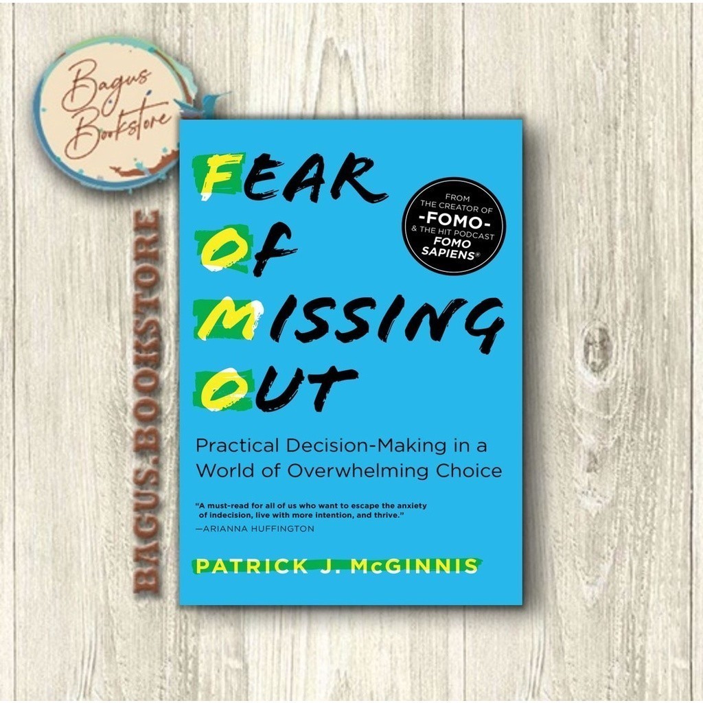 Fear of Missing Out - Patrick J. McGinnis