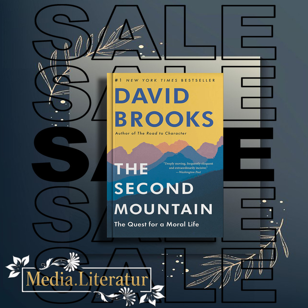 The Second Mountain: The Quest for a Moral Life (English)