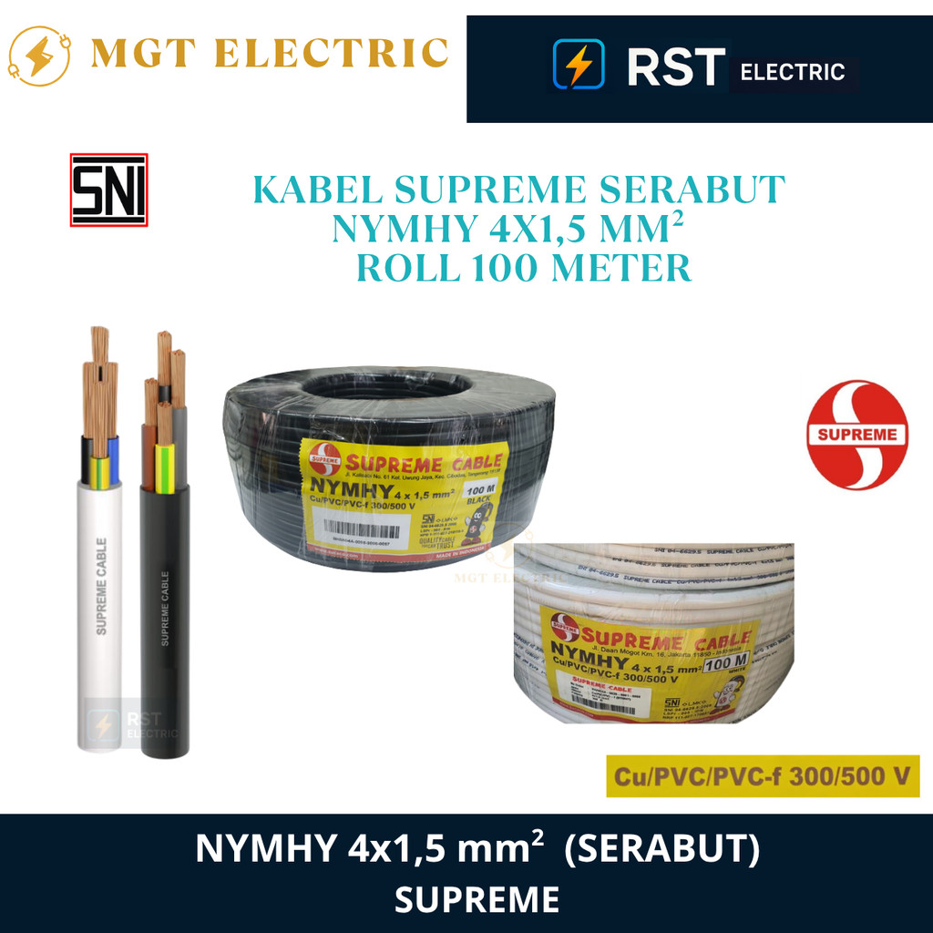SUPREME NYMHY 4X1.5 ROL 100M / KABEL LISTRIK SERABUT NYMHY 4X1,5 SUPREME ROL 100 METER