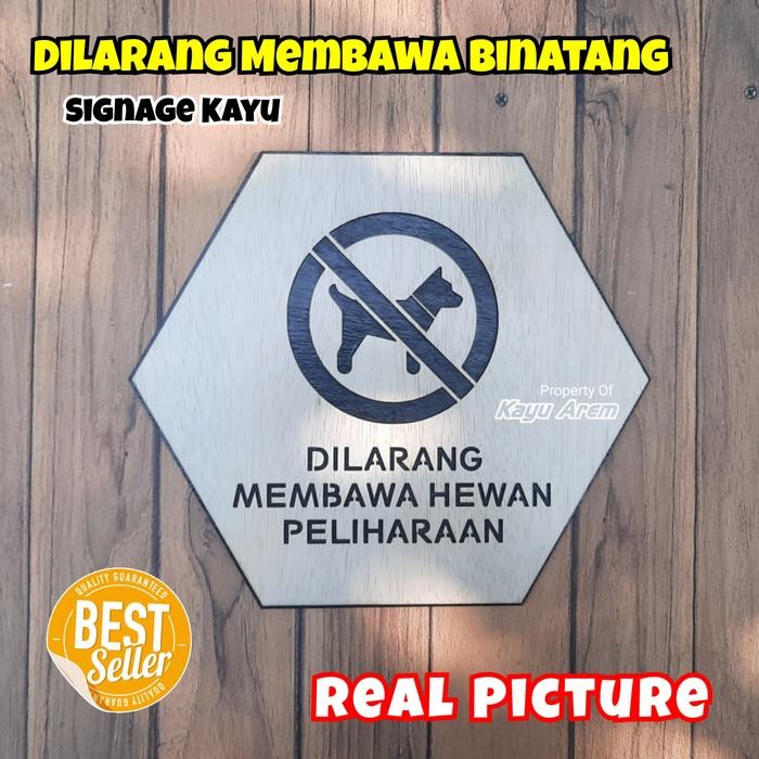 

Dilarang Membawa Hewan Binatang Tempel / Sign Kayu Papan Board - Hexagon, 20 cm