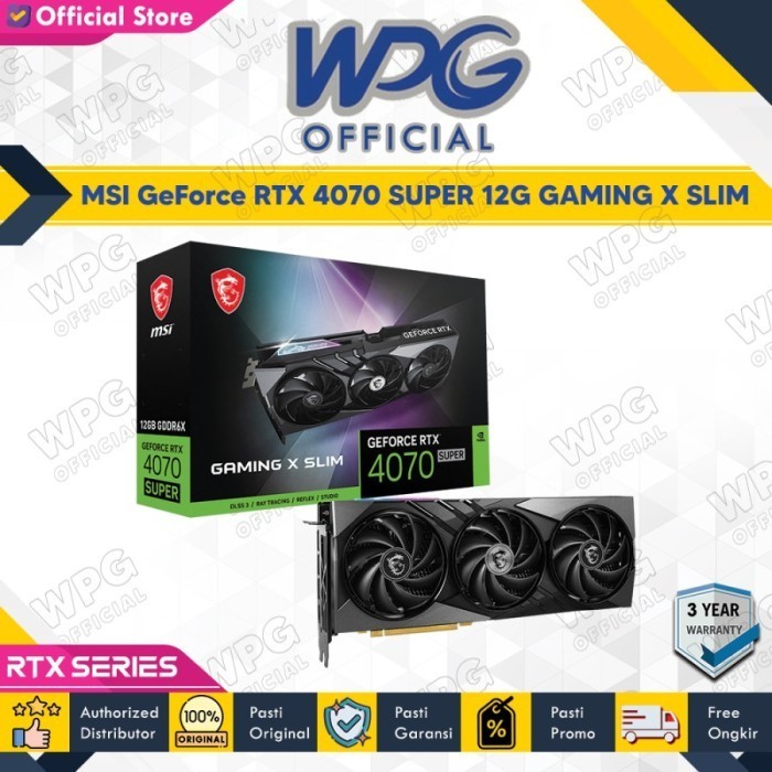 VGA MSI RTX 4070 Super 12G Gaming X Slim - MSI RTX4070 Super 12GB