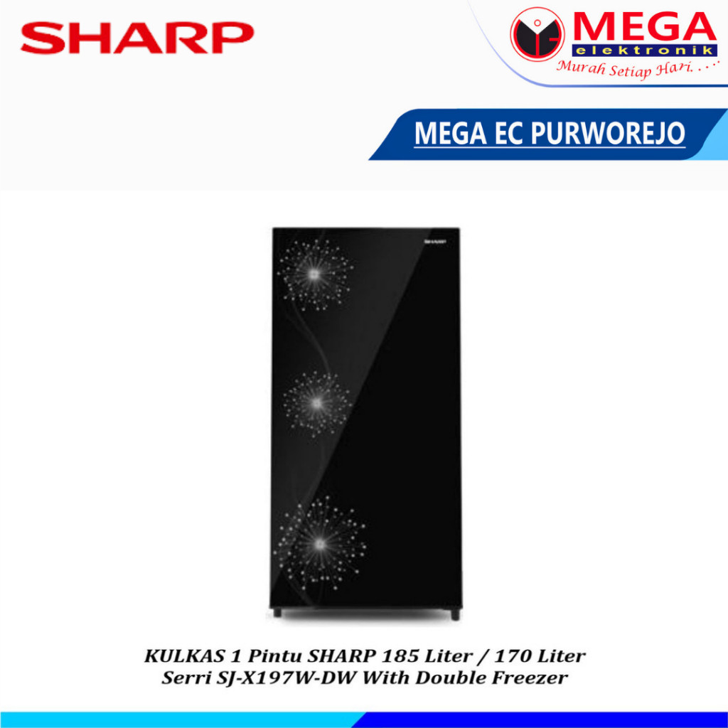 KULKAS 1 PINTU SHARP SERI SJ-X197W-DW 185/170 LITER LEMARI ES SJ X197W-DW GARANSI RESMI X197W