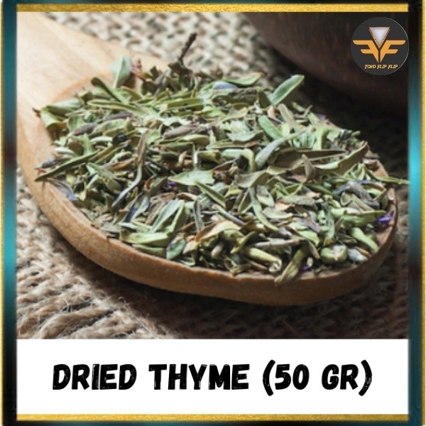 

Dried Thyme 50 Gram Daun Thyme Kering Pilihan Premium Asli 100% Murni Bumbu Rempah Masakan Dapur TERMURAH TERLARIS