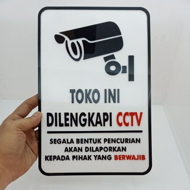 

CCTV Custom Sign In Label Acrylic / Papan Tanda akrilik Toko ini diawasi CCTV