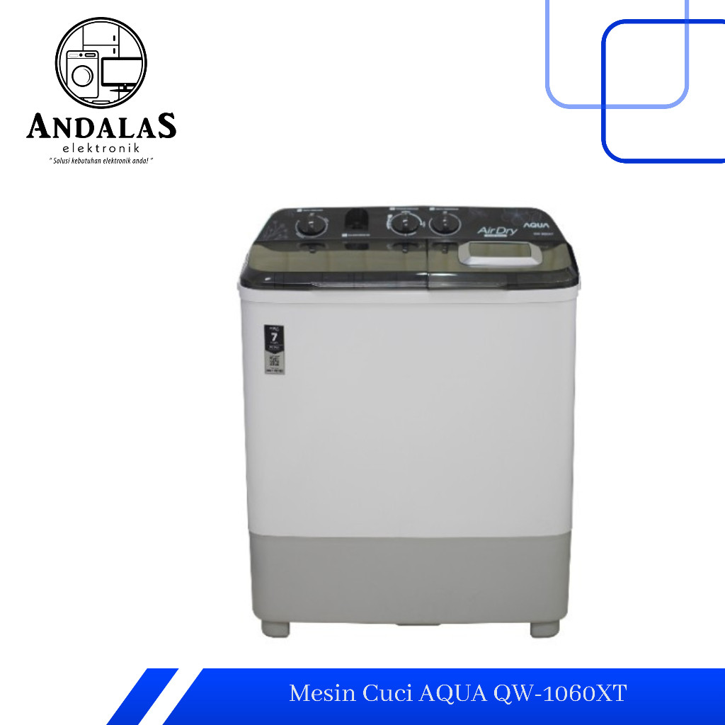 MESIN CUCI 2 TABUNG AQUA QW1050XT / QW 1050XT 10KG QW1060 / QW 1060