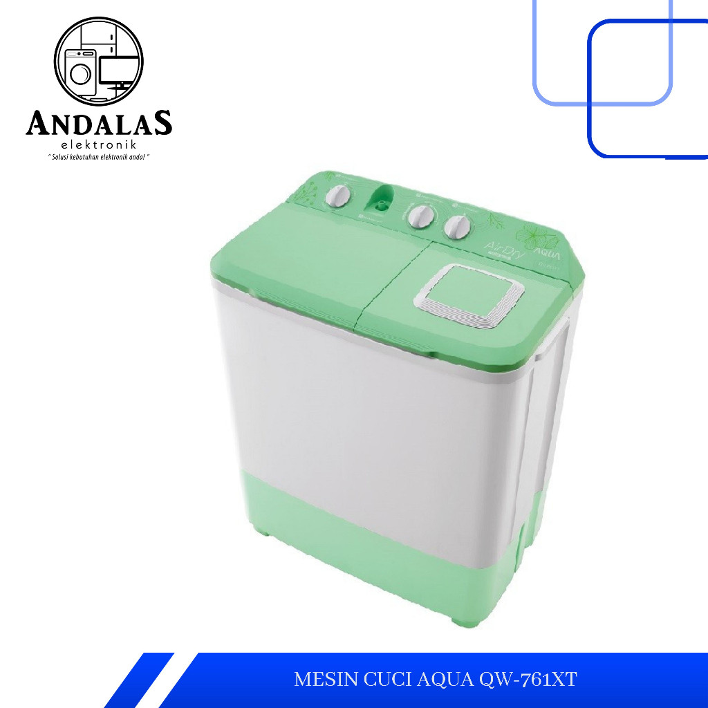 MESIN CUCI 2 TABUNG AQUA QW-761XT 7 KG QW 761 XT