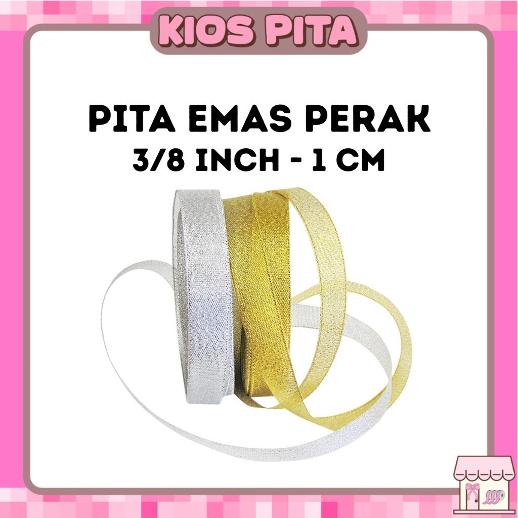 

Pita Emas Perak 3/8 Inch (1 Cm) // Pita Glitter