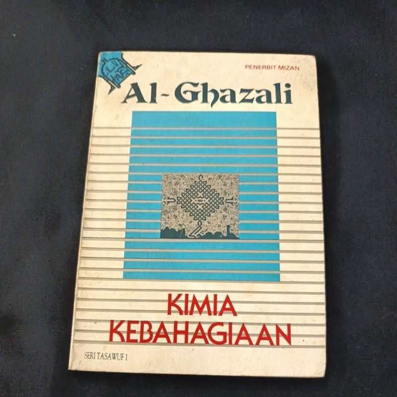kimia kebahagiaan by Al Ghazali ORIGINAL