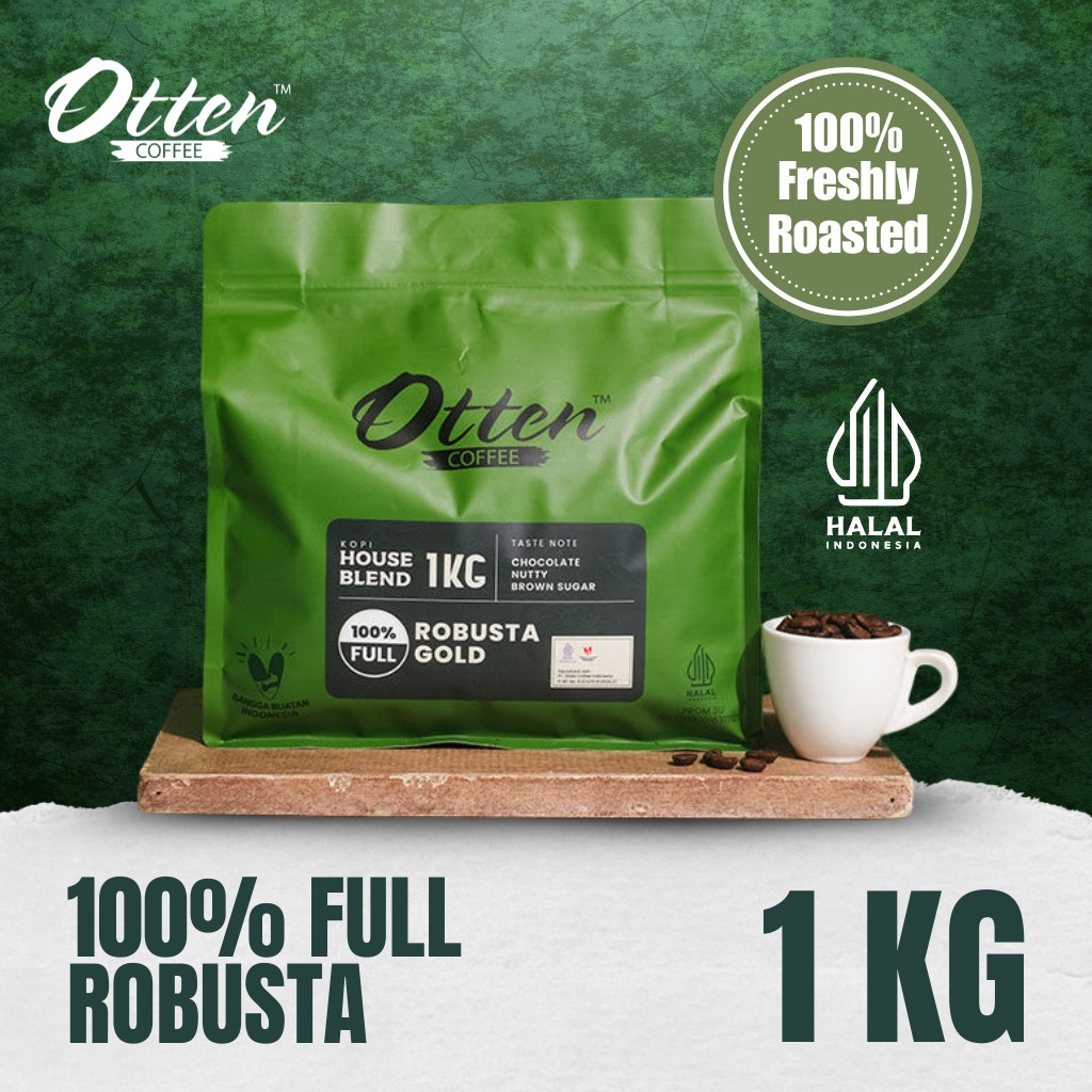 

100% Full Robusta Gold House Blend 1kg - Biji / Bubuk Kopi Komersial House Blend Robusta Otten Coffee Commercial Roasted Beans