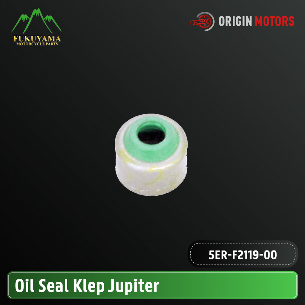 Fukuyama Oil Seal Klep (Press) Jupiter / Vega ZR (Plat Hijau)