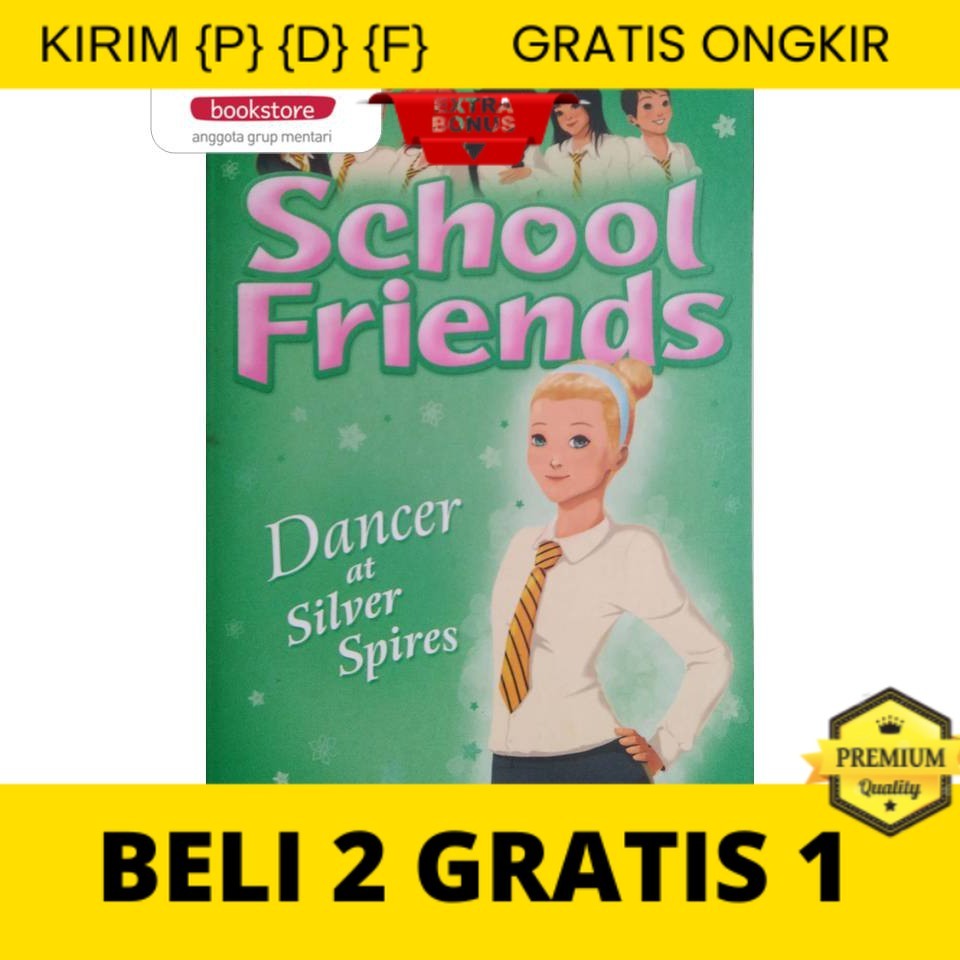 

{P} {D} {F} School Friends: Dancer At Silver Spires