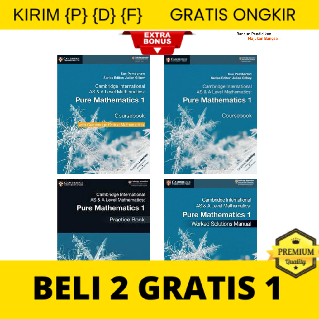 

{P} {D} {F} Cambridge International AS & A Level Mathematics Pure Mathematics 1 | Buku Pelajaran SMA
