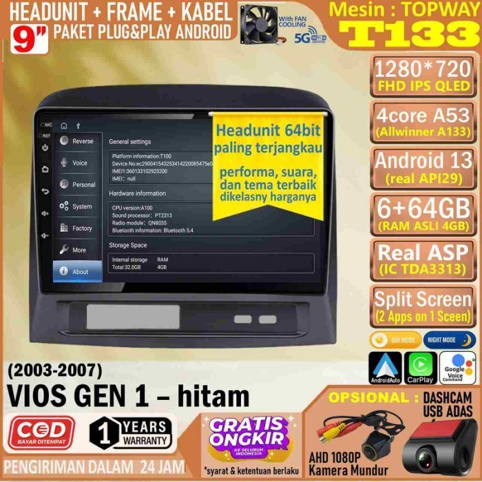 Paket Headunit Android 9 inch + Frame + Soket PNP Toyota Vios Gen 1 - Hitam Topway T133 RAM 6GB-ROM 