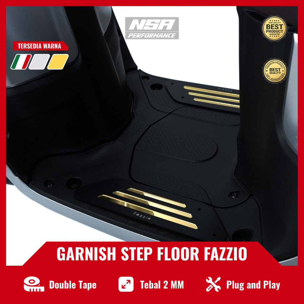 NSA COVER GARNISH STEP FLOOR YAMAHA FAZZIO 125 HITAM DOFF ITALY GOLD SILVER GARNISH KARPET PIJAKAN K