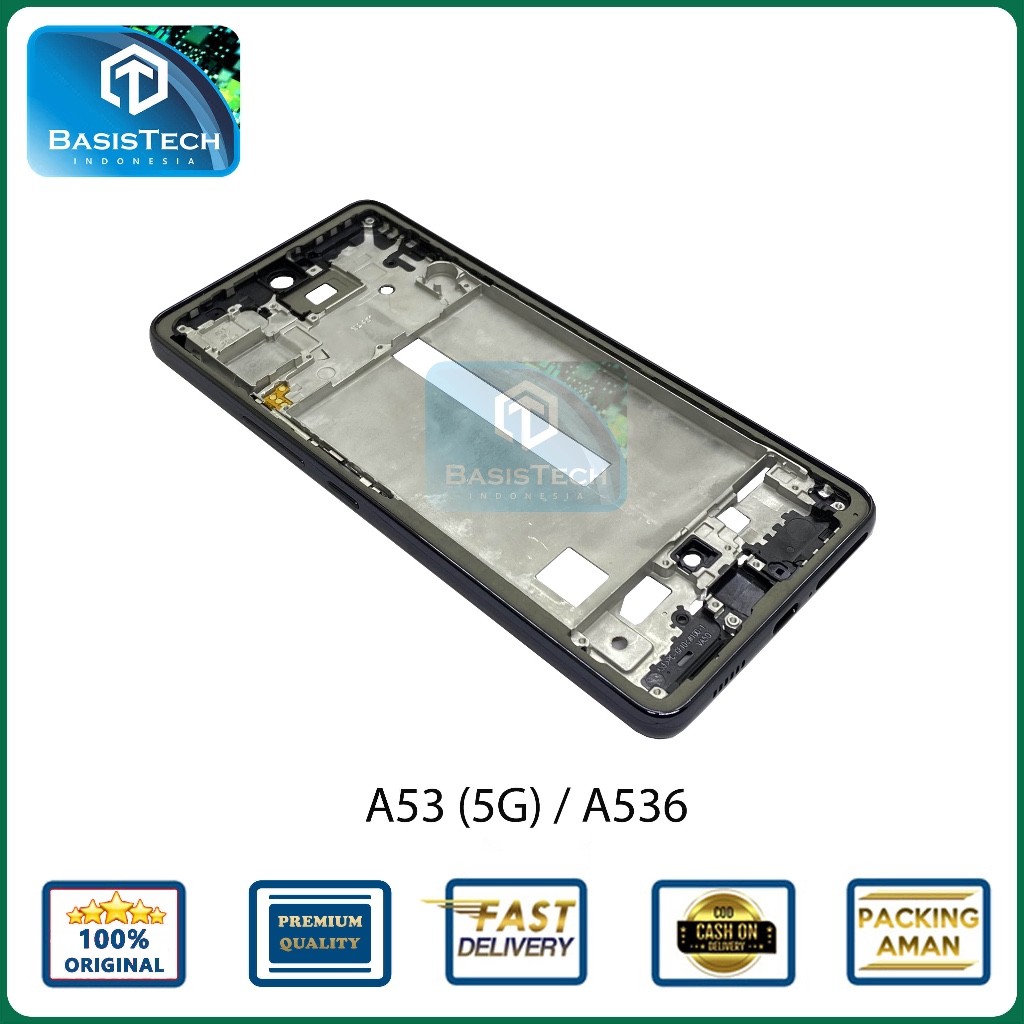 FRAME BAZEL TATAKAN LCD SAMSUNG A53 5G - A536 ORIGINAL