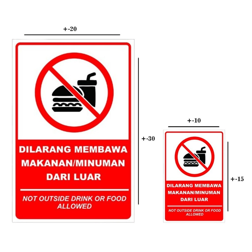 

(SKR) Stiker Vinyl Di Larang Membawa Makanan & Minuman Dari Luar Not Outside Drink Or Food Allowed Sticker Laminasi Glossy