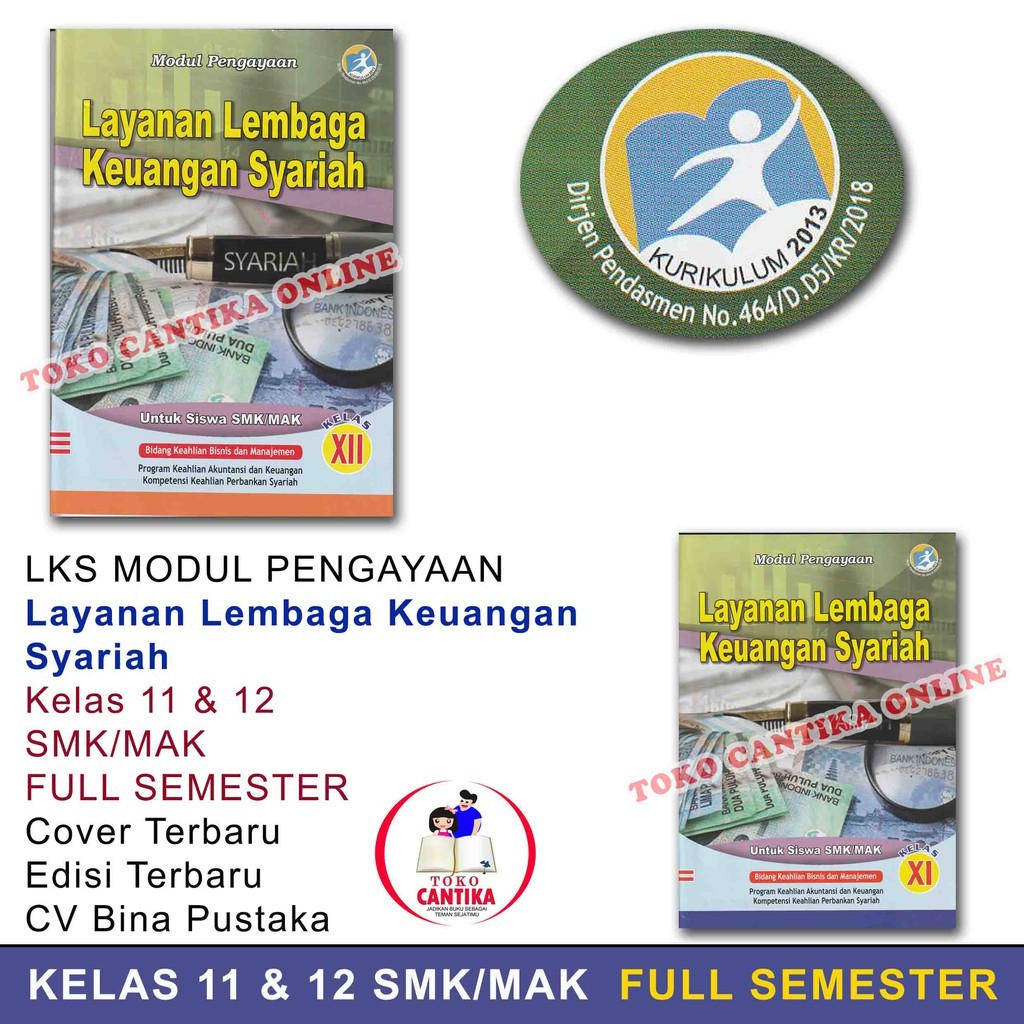 

Buku LKS LAYANAN LEMBAGA KEUANGAN SYARIAH Kelas 11 dan 12 SMK / MAK - Kurikulum 2013 - Pengayaan