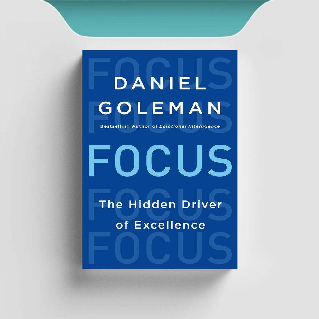 

[ID829] Focus - Daniel Goleman