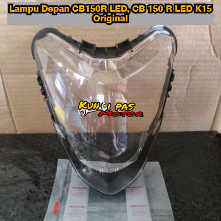 Mika Kaca Lampu Depan Honda CB 150R CB150R Led Original Murah Kuncipas Motor