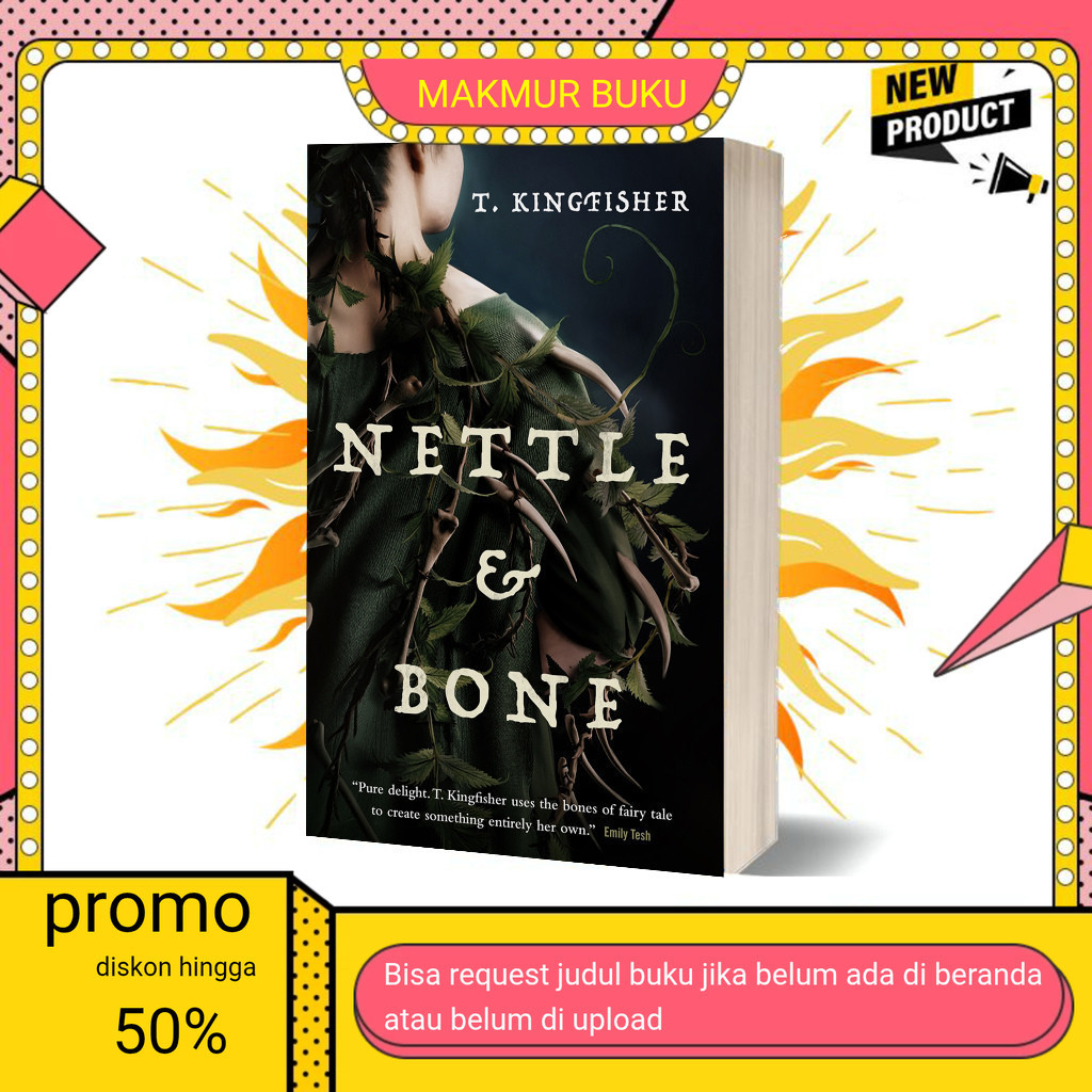 Nettle & Bone by T. Kingfisher (Engllish) ( English )