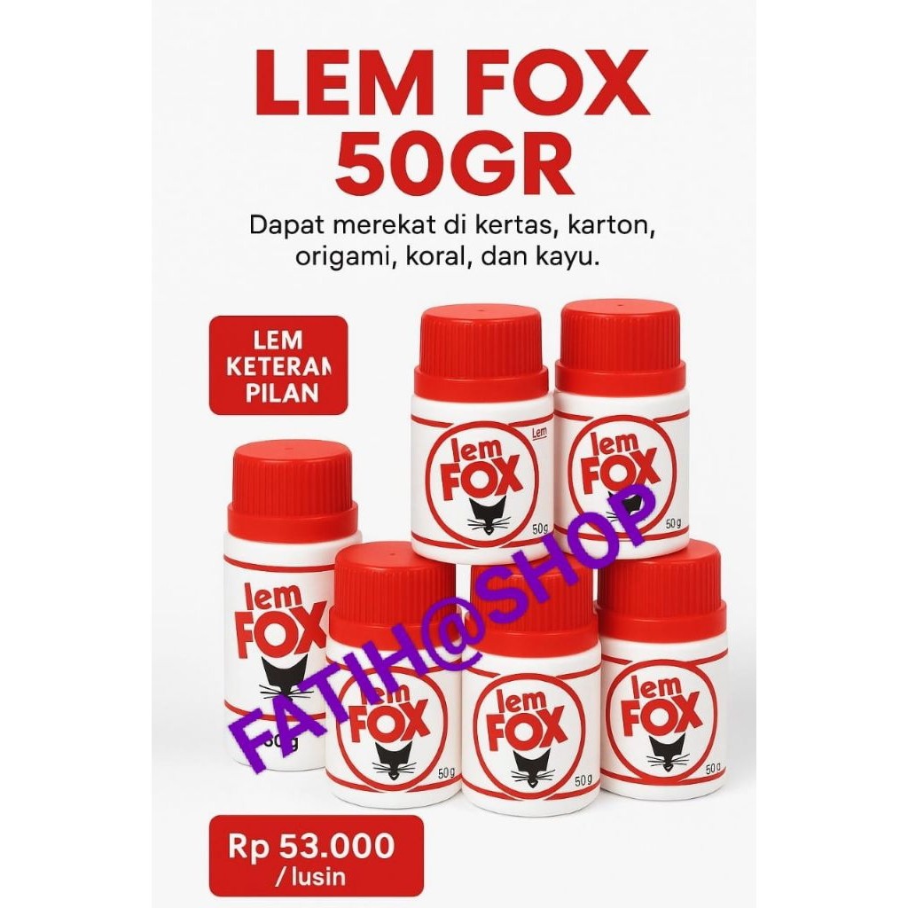 

LEM FOX PUTIH 50gr (1 LUSIN) / LEM KERTAS / SEKOLAH / KERAJINAN