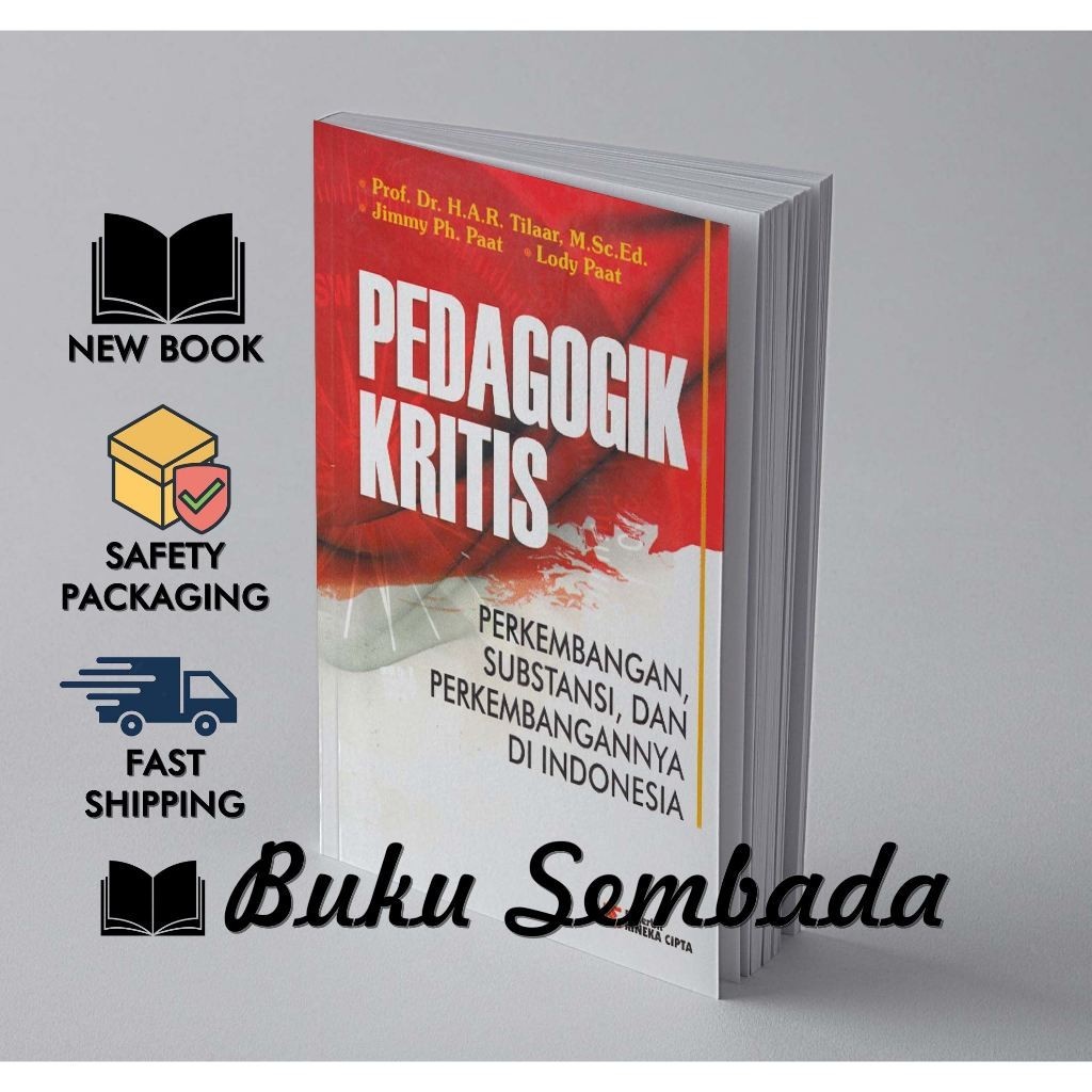Pedagogik Kritis - H.A.R. Tilaar