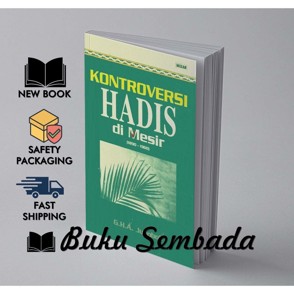 Kontroversi Hadis di Mesir (1890 - 1960) - G.H.A. Juynboll