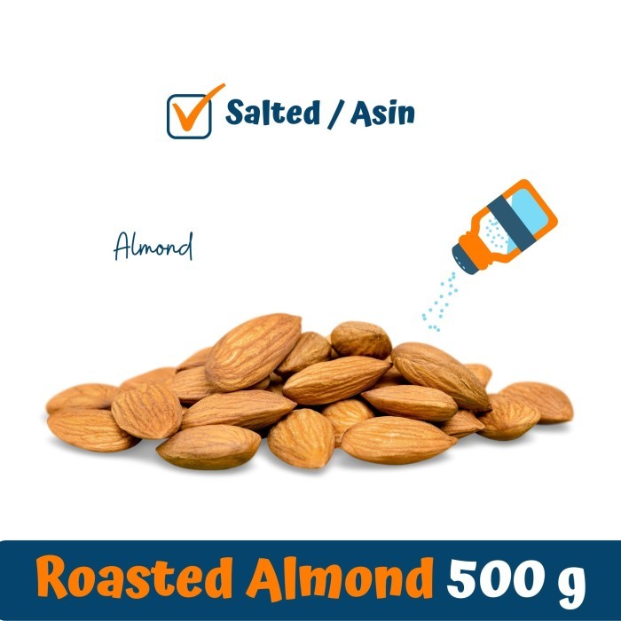 

New Arrival Kacang Almond Panggang Original (Roasted Natural Almond) 500gram MURAH - Salted Asin