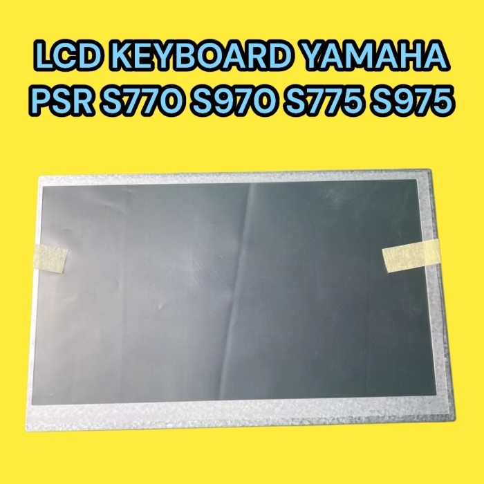LCD  PLUS FLEXIBEL KEYBOARD YAMAHA PSR S970 S975 S775 S770 ORIGINAL