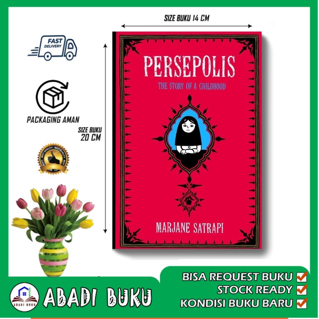 Persepolis The Story of a Childhood by Marjane Satrapi