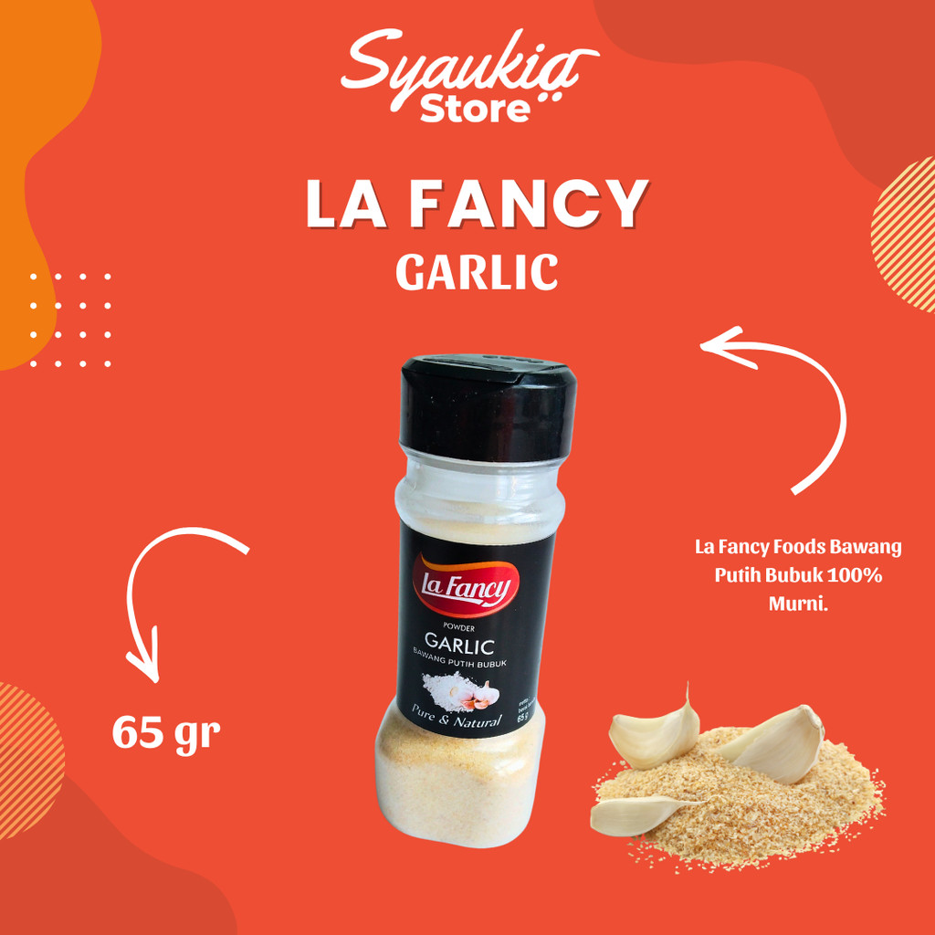 

La Fancy Foods Bawang Putih Bubuk 100% Murni 65g Garlic Powder Syaukia Store