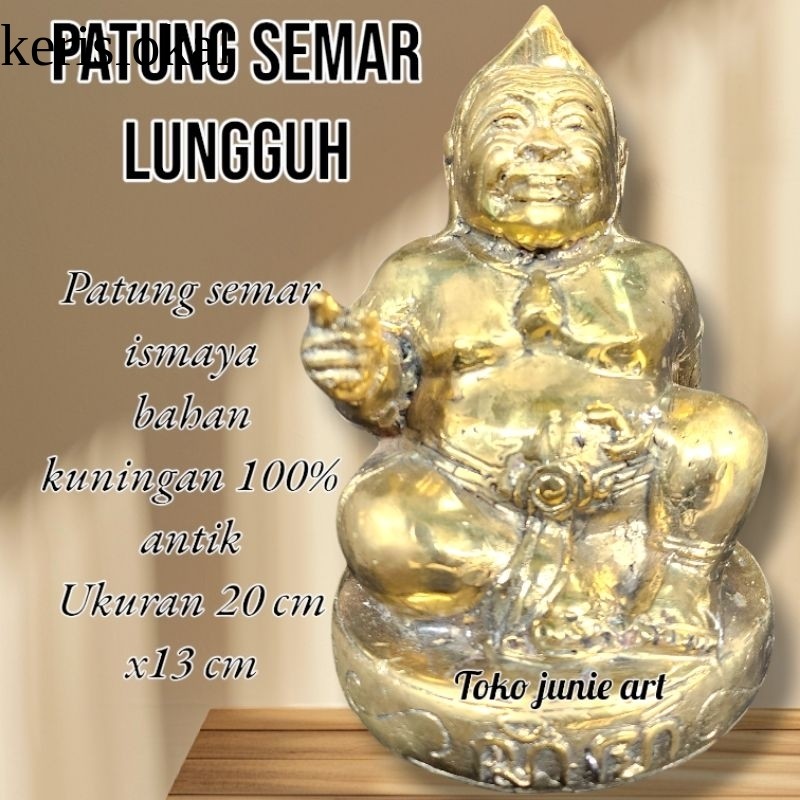 KOLEKSI ANTIK PATUNG SEMAR LUNGGUH SEMAR BADRANAYA ISMAYA PATUNG SEMAR KUNINGAN KL14