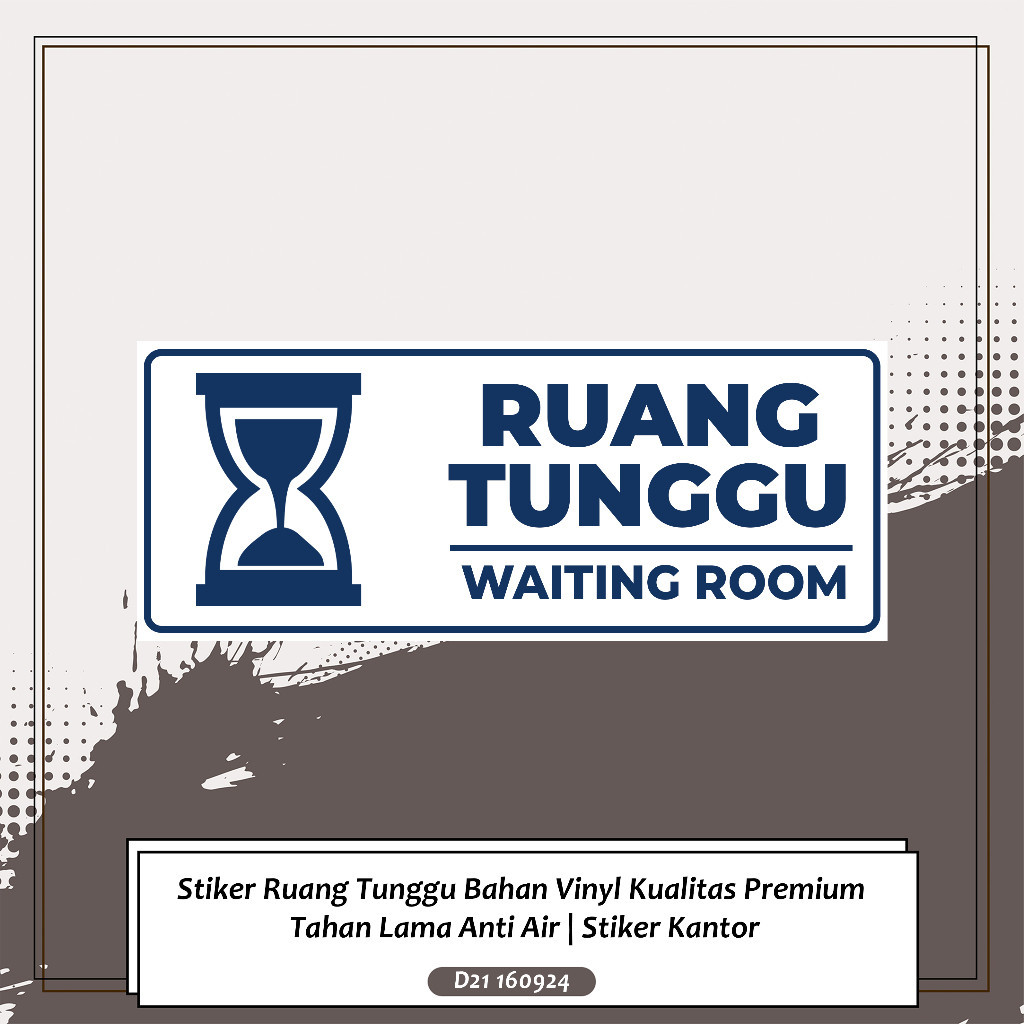 

Stiker Ruang Tunggu Bahan Vinyl Kualitas Premium Tahan Lama Anti Air | Stiker Kantor