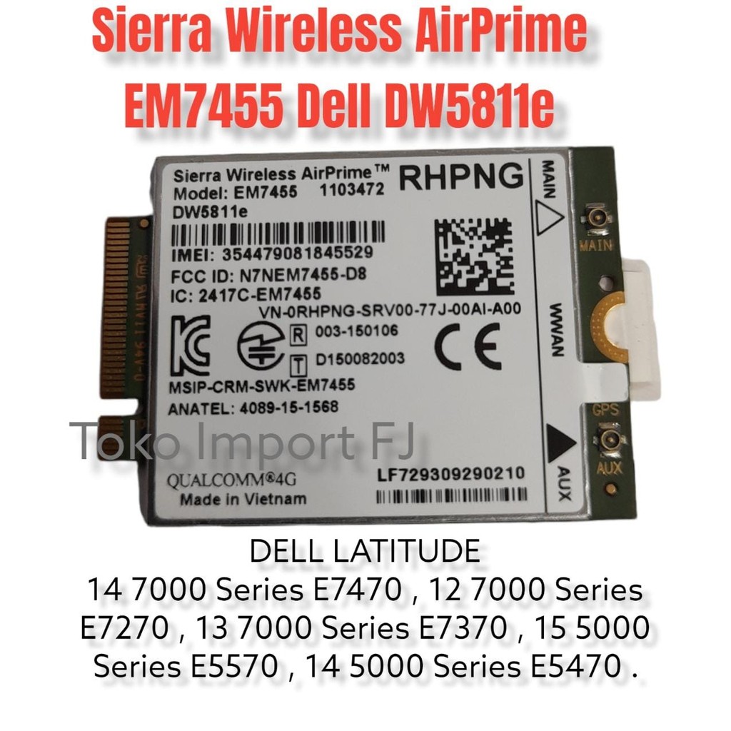 Sierra Wireless EM7455 Dell DW5811e Qualcomm 4G LTE Card Module RHPNG