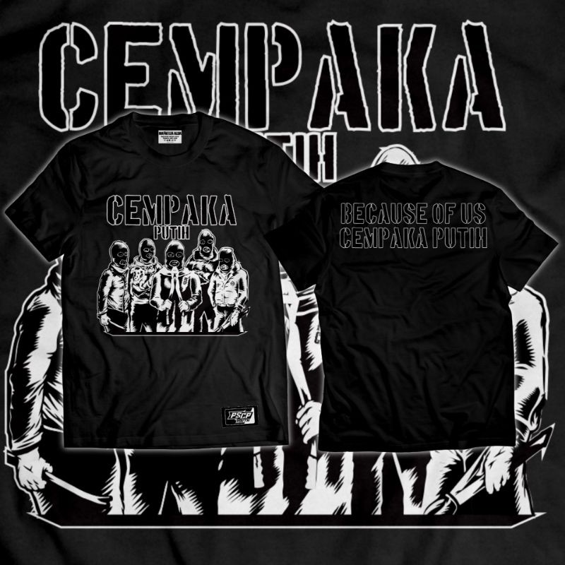 KAOS CEMPAKA PUTIH PSCP BECAUSE OF US CEMPAKA PUTIH KAOS PSCP