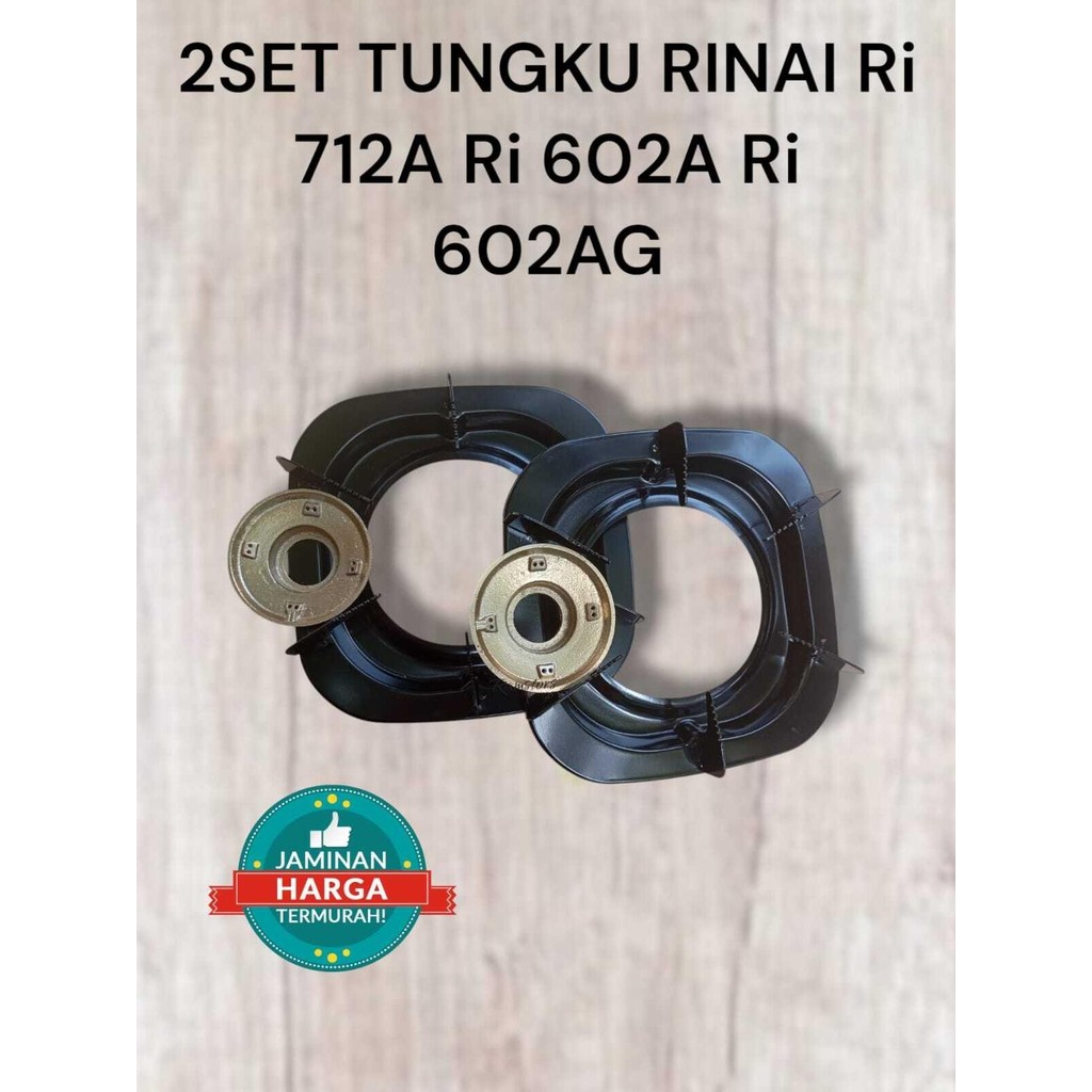 Promo hemat2set Tatakan kompor Rinai 712A 602A 602AG 602AGX kaki 6 dan burner besar