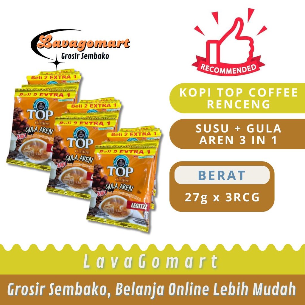 

KOPI TOP COFFEE SUSU + GULA AREN 3 IN 1 SACHET 27g - 3 RENCENG - LAVAGOMART - BANDUNG