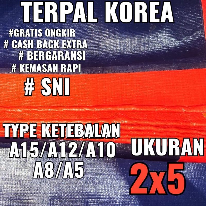 PABRIK TERPAL TERPAL KOREA A15 A12 A10 A8 A5 UKURAN 2X5 METER