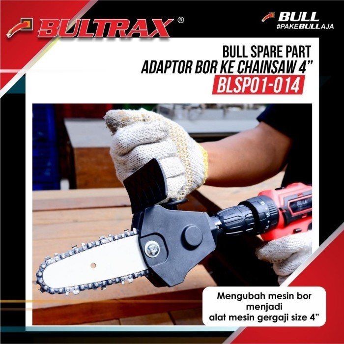 Mini Chainsaw Adaptor Mesin bor Tangan Chain Saw 4inc by BULL