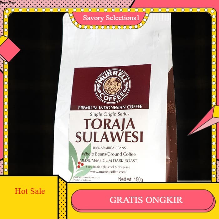 

【SAVORY】 FLASH SALE!! Toraja Sulawesi | Kopi Arabica Premium BUBUK / BIJI Murni MURRELL COFFEE