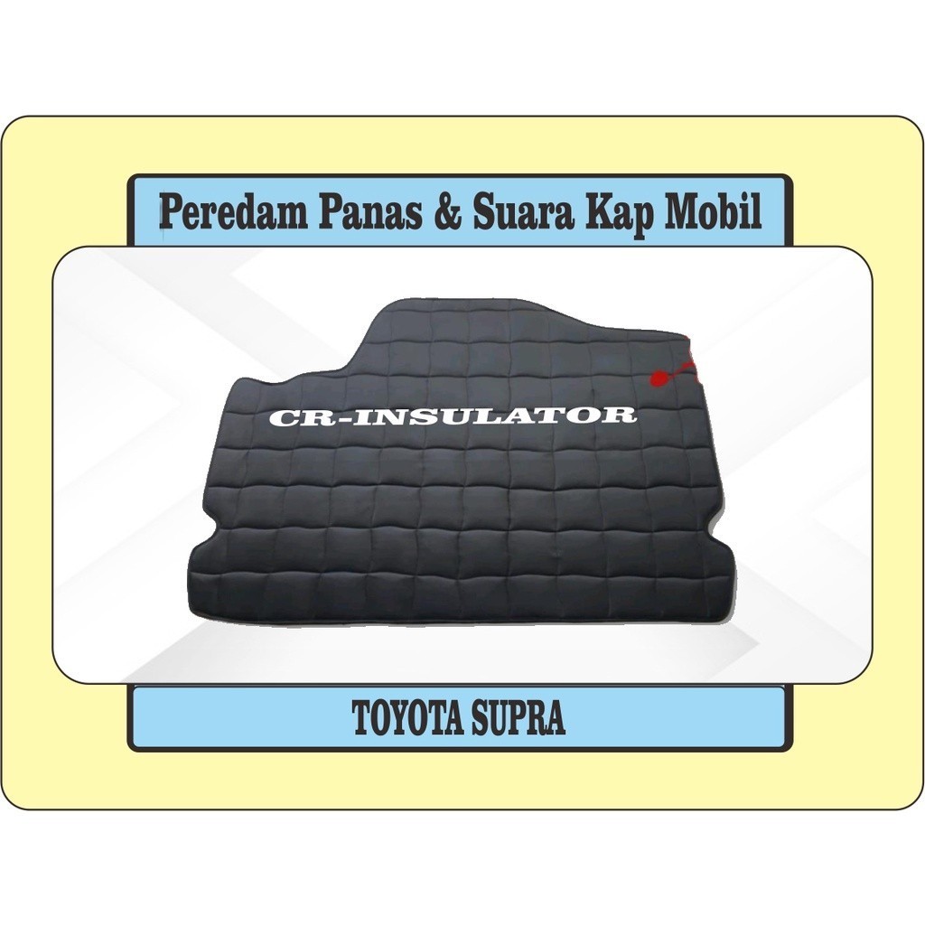 Toyota Supra MK3 / MK4 Peredam Panas Dan Suara Kap Mesin Mobil MASTER SIGMA
