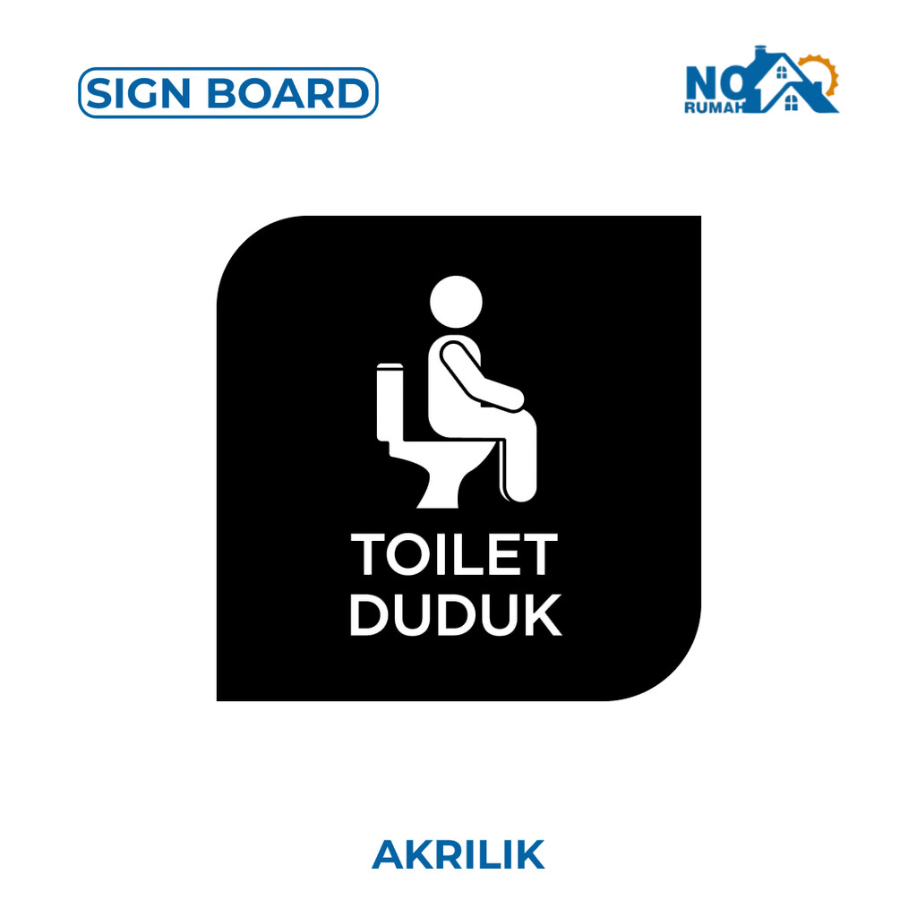 Toilet Duduk Signage Board Akrilik Tempel Dinding Papan Acrylic Sign Board Signage Tempel Dinding Tu