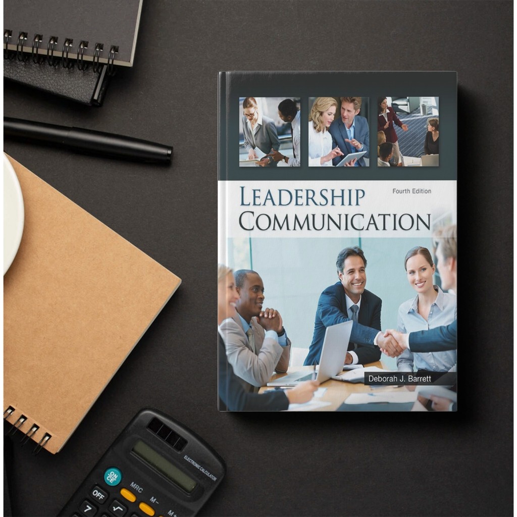 Leadership Communication 4th Edition - Deborah Barrett