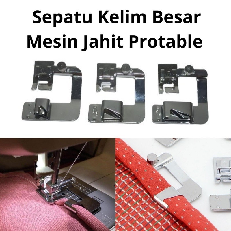 Sepatu kelim besar / Sepatu kelim gulung besar mesin jahit portable/janome/brother