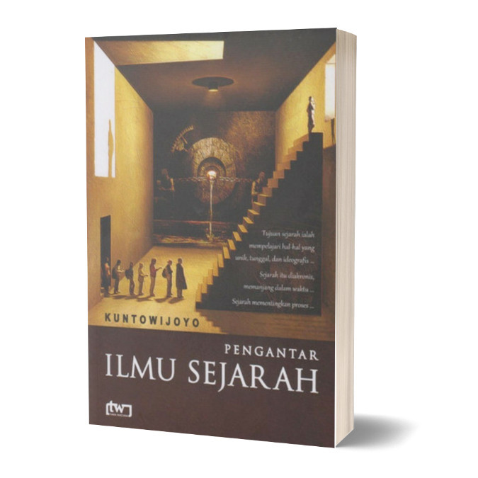 PENGANTAR ILMU SEJARAH - Kuntowijoyo