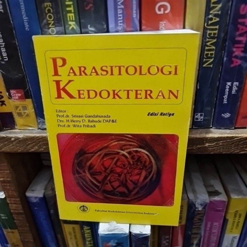 Parasitologi kedokteran edisi 3 by Prof Dr Srisasi Gandahusada