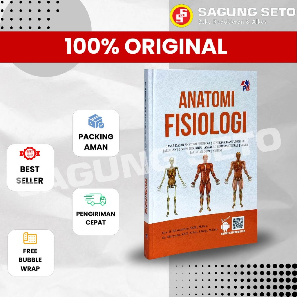 BUKU ANATOMI FISIOLOGI DASAR - DASAR ANATOMI FISIOLOGI H KIRNANTORO