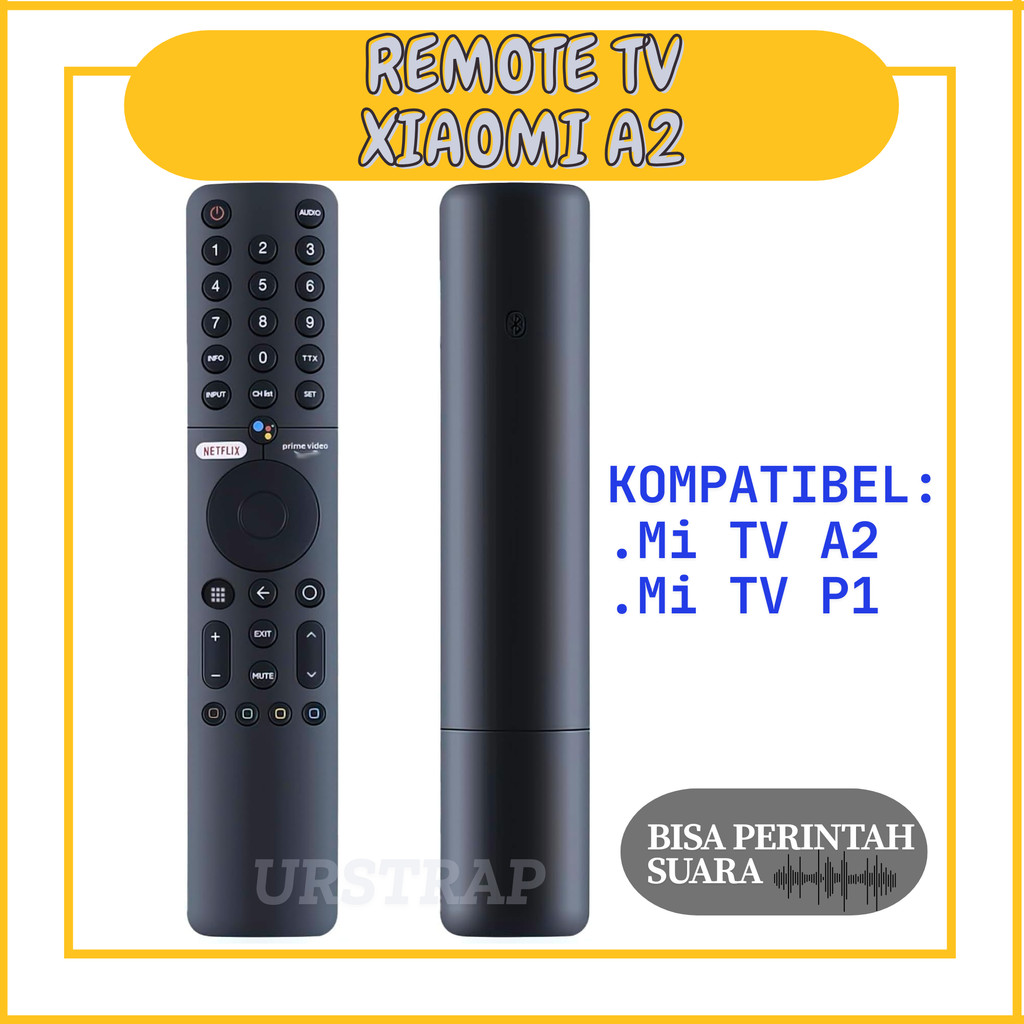 Remote Mi Tv A2 / P1 TV Xiaomi A2 Android Smart TV  / Remot Mi TV A2 Android TV LCD LED Smart TV