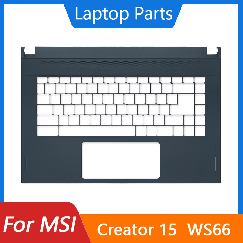 

New For MSI Creator 15 MS-16V2 16V3 16V4 WS66 Palmrest Laptop Shell