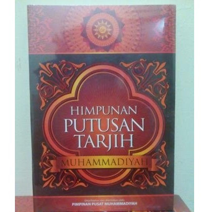 BESTSELLER HIMPUNAN PUTUSAN TARJIH MUHAMMADIYAH